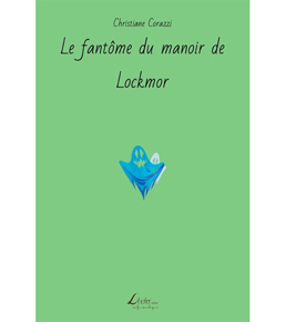 couverture roman : Le fantôme du manoir de Lockmor