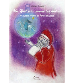 Couverture Un Noël pas comme les autres et autres contes de Noël illustrés par Chantal THIRIET-VERON