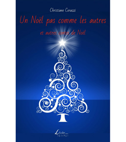 Couverture du livre Un Noël pas comme les autres et autres contes de Noël